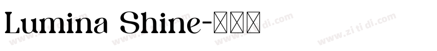 Lumina Shine字体转换